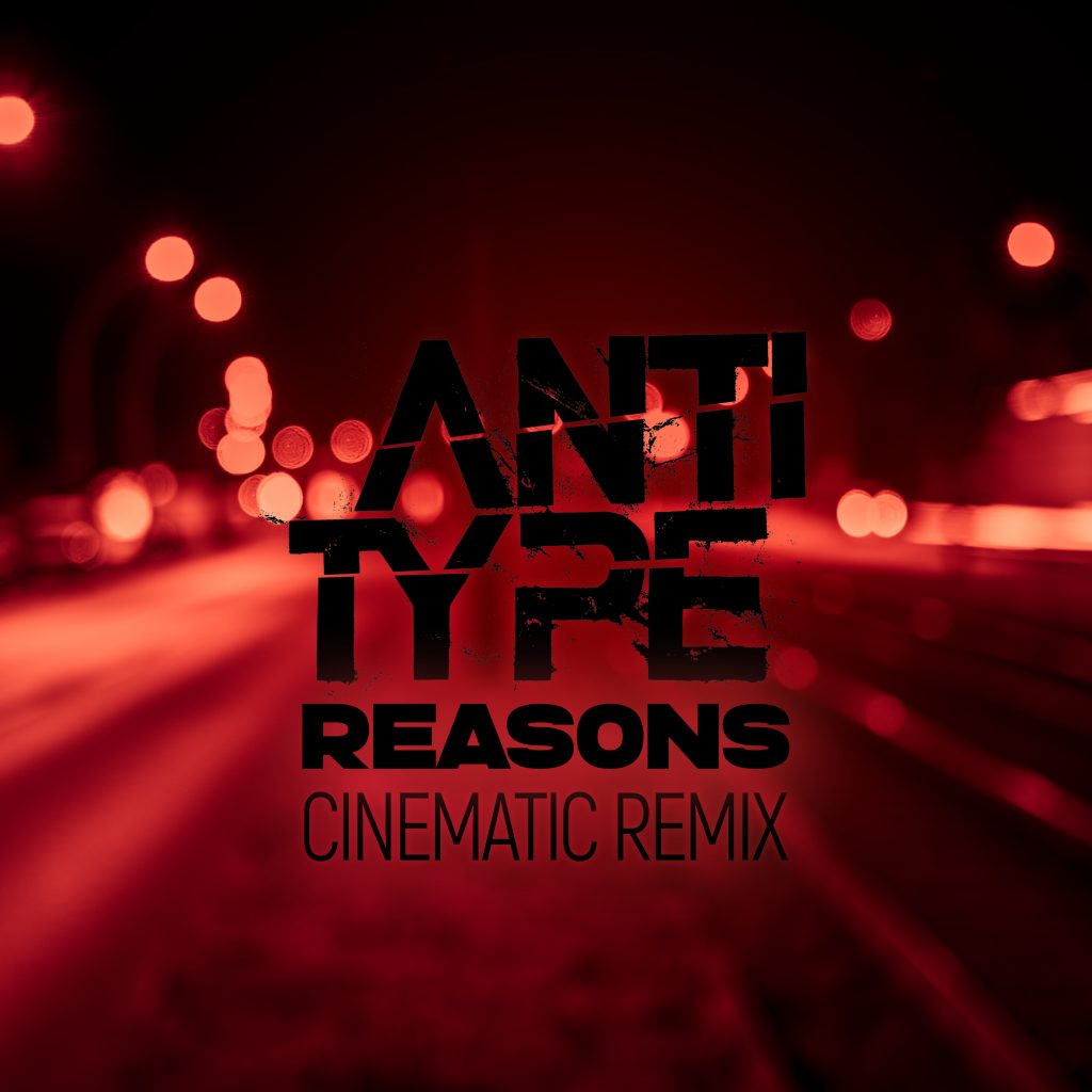 Reasons - Cinematic Remix